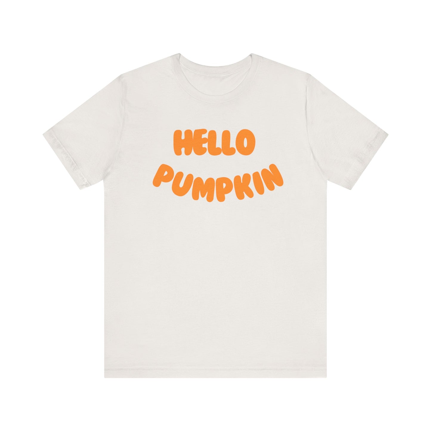 "Hello Pumpkin" Unisex Jersey Short Sleeve Tee