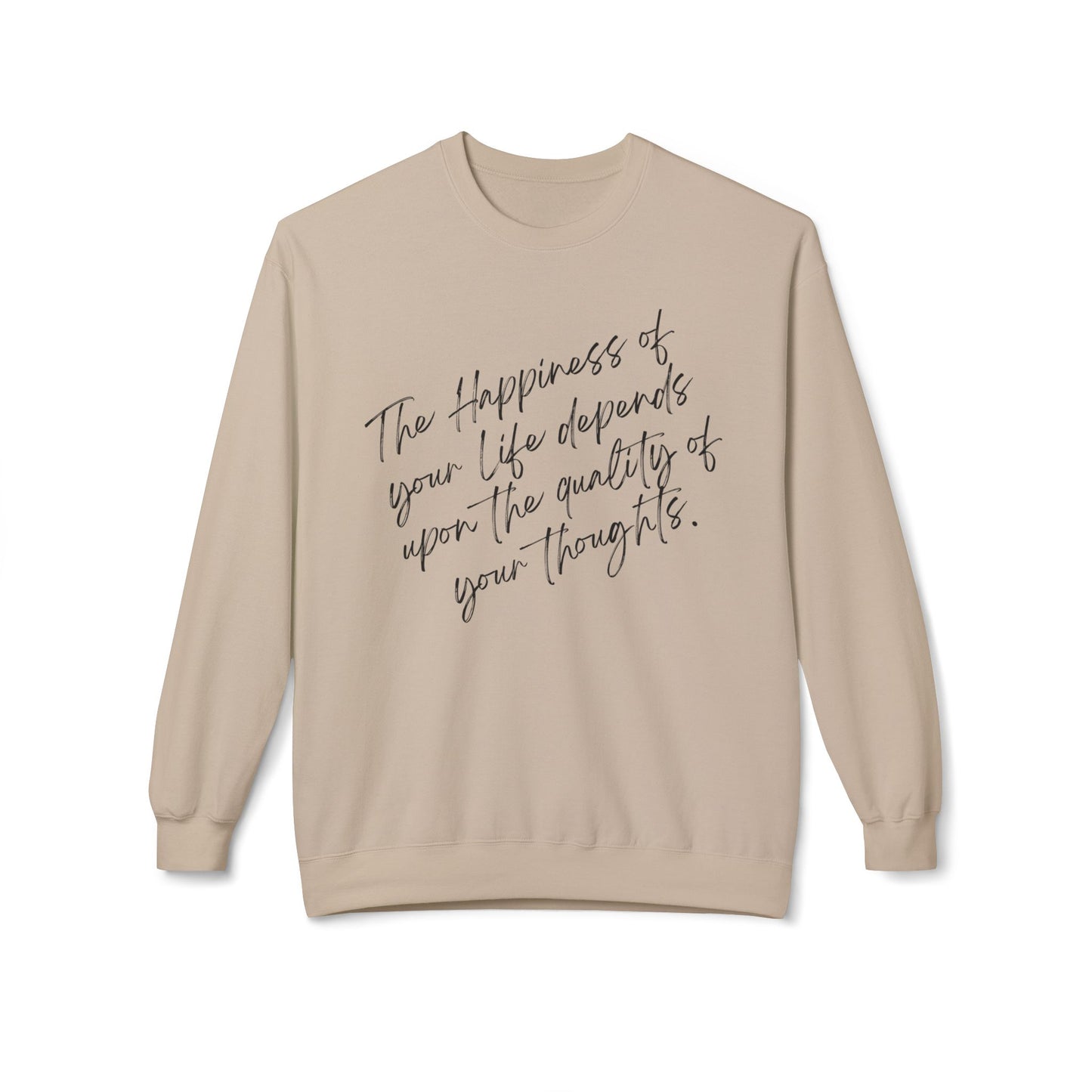 The Happiness of your Life- Unisex Crewneck Sweatshirt