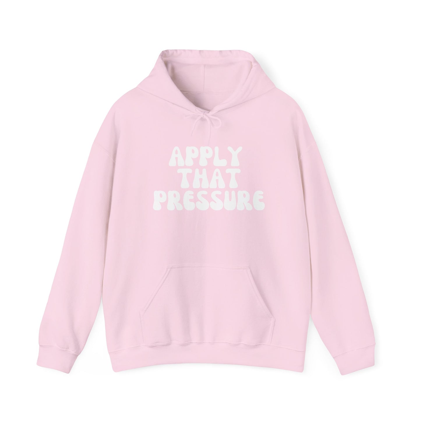 Apply That Pressure Unisex Heavy Blend™ Hoodie